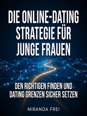 cover image of Die Online-Dating Strategie für junge Frauen